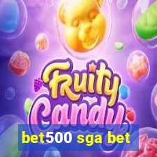 bet500 sga bet